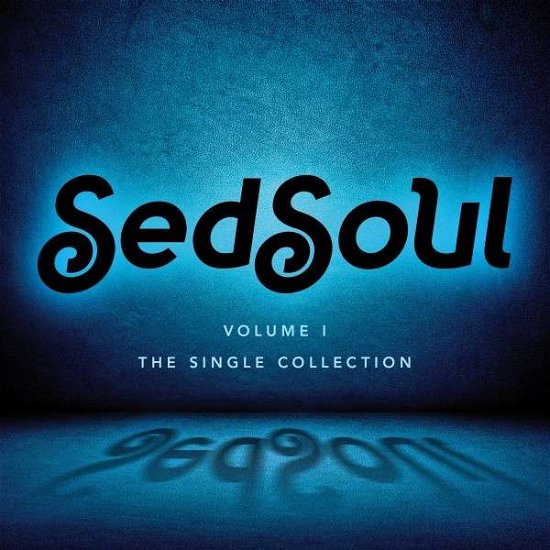 Cover for Various Artists · Sedsoul the Single Collection Volume 1 (CD) (2017)