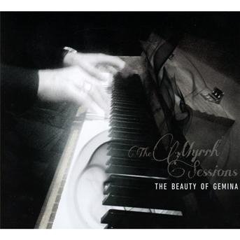 Cover for The Beauty of Gemina · The Myrrh Sessions (CD) [Digipak] (2013)