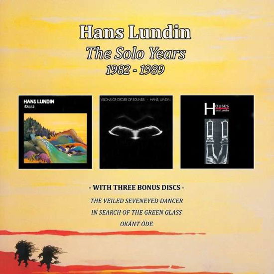 Hans Lundin · The Solo Years 1982-1989 (CD) [Limited edition] (2019)