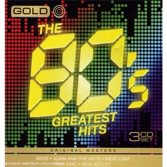 Gold · Greatest Hits Of The 80 (CD) (2016)