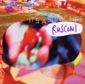 Cover for Rusconi · It'S A Sonic Life by Rusconi (CD) (2011)