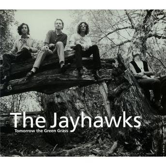 Cover for Jayhawks · Tomorrow Green Grass - Legacy Edit. (CD) [Legacy edition] (2012)