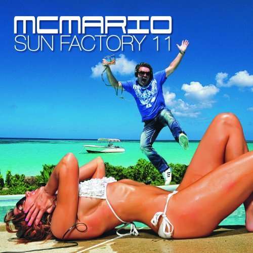 Cover for MC Mario · Sun Factrory 11 (CD) (2010)