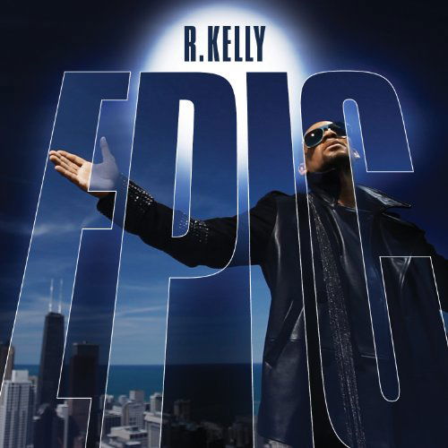 Epic - R Kelly - Musik - SONY MUSIC - 0886977653223 - 13 september 2010