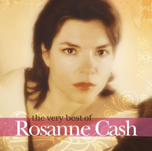Very Best of Rosanne Cash - Rosanne Cash - Muziek - SONY MUSIC - 0886978825223 - 8 november 2005