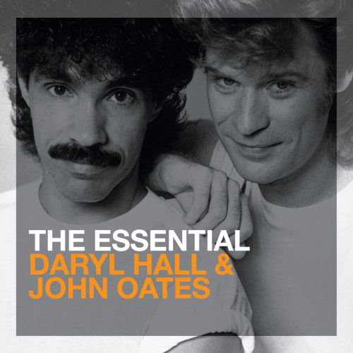 Cover for Hall &amp; Oates · The Essential Daryl Hall &amp; John Oates (CD) (2011)