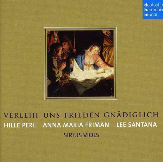 Verleih Uns Frieden Gnädiglich - Hille Perl - Musiikki - CLASSICAL - 0886979886223 - perjantai 3. helmikuuta 2017