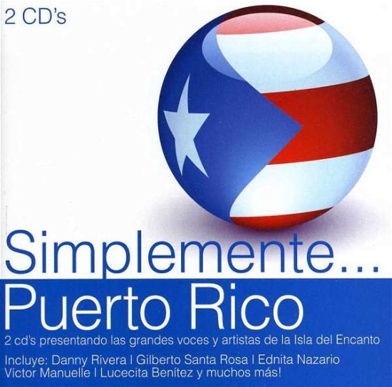 Cover for Simplesmente... Puerto Rico · Simplemente Puerto Rico / Various (CD) (2013)