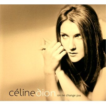 On ne change pas - Céline Dion - Music - CATALOGUE MUSIC GROUP - 0888837652223 - November 6, 2020