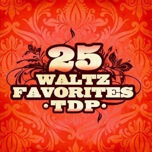 Cover for Tdp · 25 Waltz Favorites (CD) (2012)