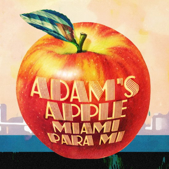 Cover for Adam's Apple · Miami Para Mi (CD) (2013)