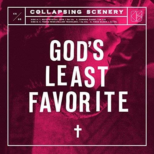 Cover for Collapsing Scenery · God's Least Favorite (LP) (2016)