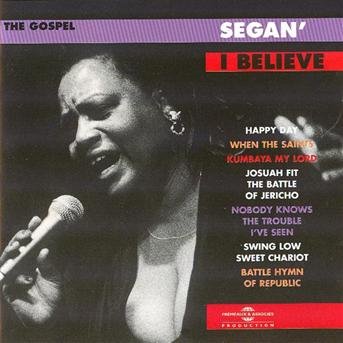 I Believe - Segan - Music - FRE - 3448960243223 - May 20, 2004