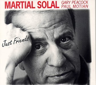 Cover for Martial Solal · Just Friends (CD) (2009)
