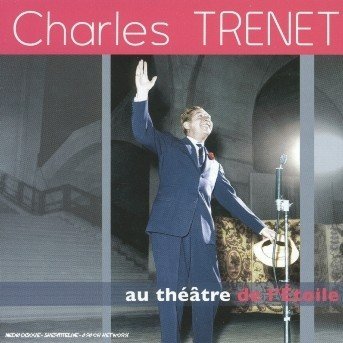 Cover for Charles Trenet · Au Theatre De L'etoile (CD) (1990)