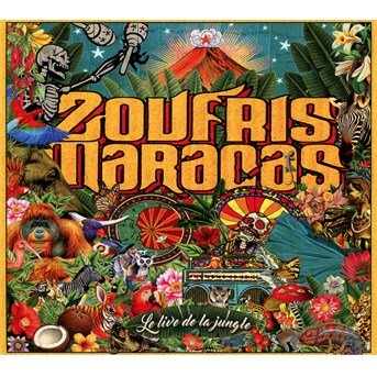 Cover for Zoufris Maracas · Le Live De La Jungle (CD) [Digipak] (2017)