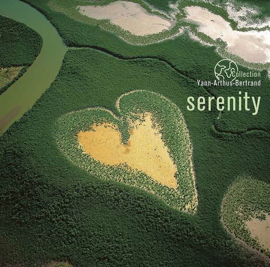 Cover for Collection Yann Arthus-bertrand · Serenity (CD) (2019)