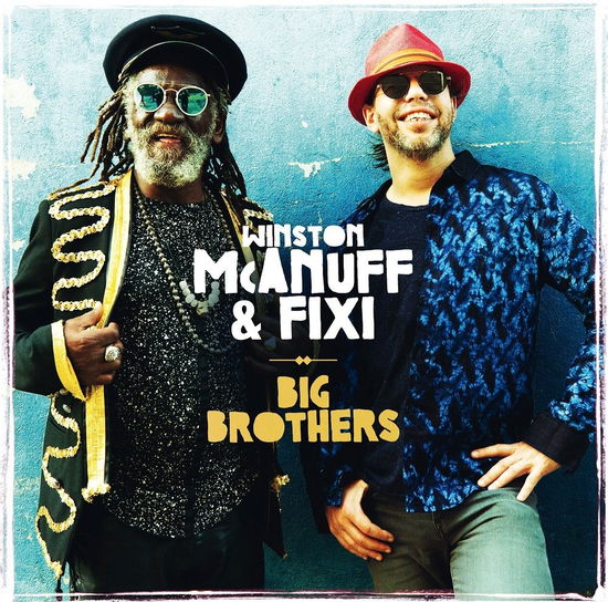 Cover for Winston Mcanuff &amp; Fi · Big Brothers (CD) (2022)