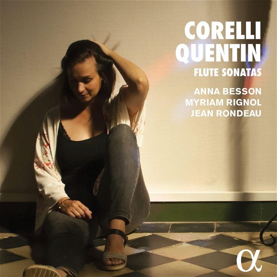 Cover for Jean Rondeau / Anna Besson / Myriam Rignol · Corelli &amp; Quentin: Flute Sonatas (CD) (2024)