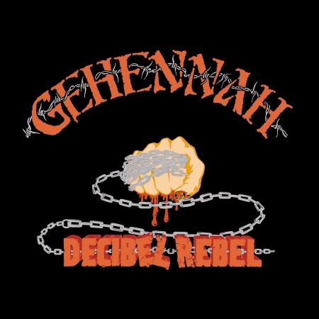 Gehennah-decibel Rebel - Gehennah - Muzyka -  - 4001617200223 - 