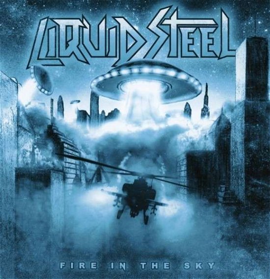 Cover for Liquid Steel · Fire in the Sky (CD) (2014)