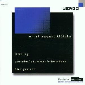 Time Lag Tautolos Dies Gesicht - Klotske - Musik - WERGO - 4010228655223 - 1. September 2001