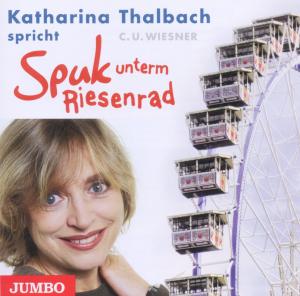 Cover for Anna Thalbach · Spuk Unterm Riesenrad (CD) (2011)