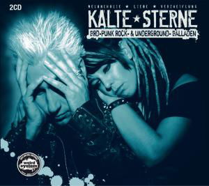 Kalte Sterne-brd-punk Rock-& Underground-balladen (CD) (2006)