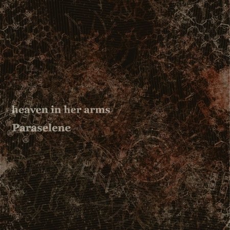 Cover for Heaven In Her Arms · Paraselene (CD) (2010)