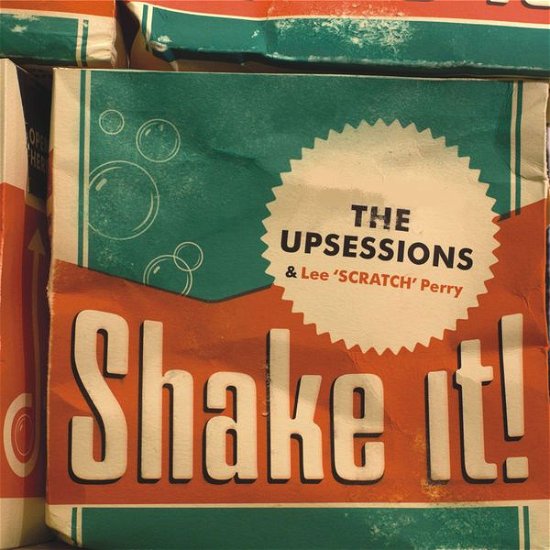 Cover for Upsessions (Feat Lee Scratch Perry) · Shake It (CD) (2014)