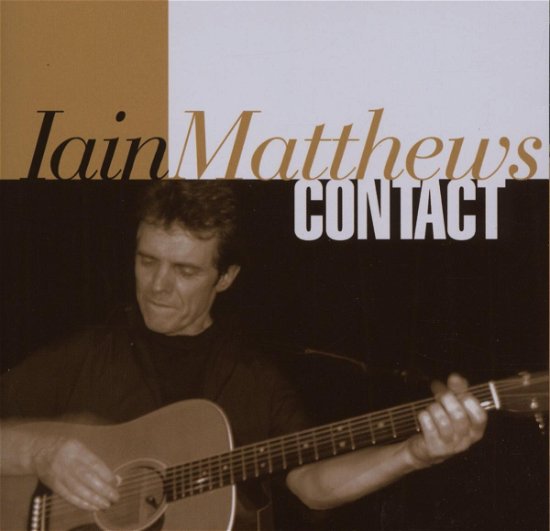 Cover for Iain Matthews · Contact + Dvd (CD) (2007)