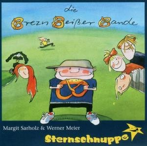 Cover for Sternschnuppe · Die Brezn Beisser Bande (CD) (2003)