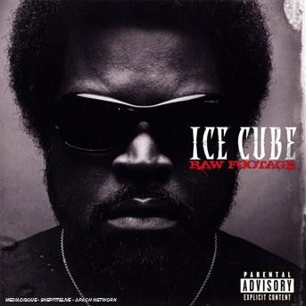 Raw Footage - Ice Cube - Musiikki - EDEL RECORDS - 4029758929223 - perjantai 19. syyskuuta 2008