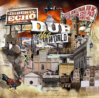 Cover for Umberto Echo · Dub the World (CD) (2010)