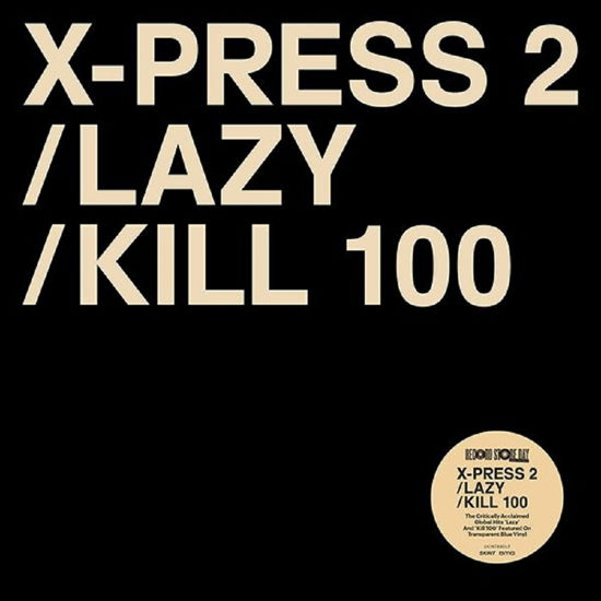 Lazy (feat. David Byrne) (Extended Version) - X-Press 2 - Muziek - Loaded Records - 4050538879223 - 22 april 2023
