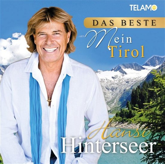 Das Beste-mein Tirol - Hansi Hinterseer - Muziek - TELAMO - 4053804300223 - 12 maart 2013