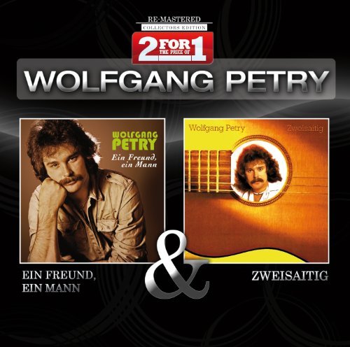 Cover for Wolfgang Petry · Collectors Edition: Ein Freund,ein Mann&amp;zweisaitig (CD) (2010)