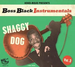 Cover for Boss Black Instrumentals Vol. · Boss Black Instrumentals Vol.3: Shaggy Dog (CD) (2025)