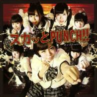 Sukatto Punch!! - Ponbashi Wktk Mates - Music - SMILE 19 - 4543034040223 - September 24, 2014