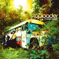 At the Magic Hotel - Toploader - Música - EPIC/SONY - 4547366006223 - 2 de setembro de 2004