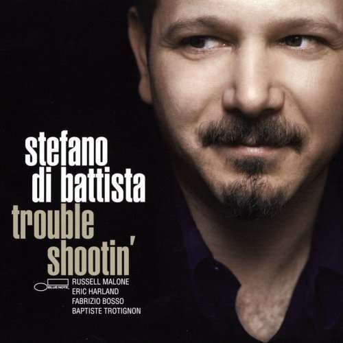 Cover for Stefano Di Battista · Trouble Shootin (CD) (2008)