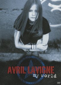 Cover for Avril Lavigne · My World &lt;limited&gt; (MDVD) [Japan Import edition] (2008)