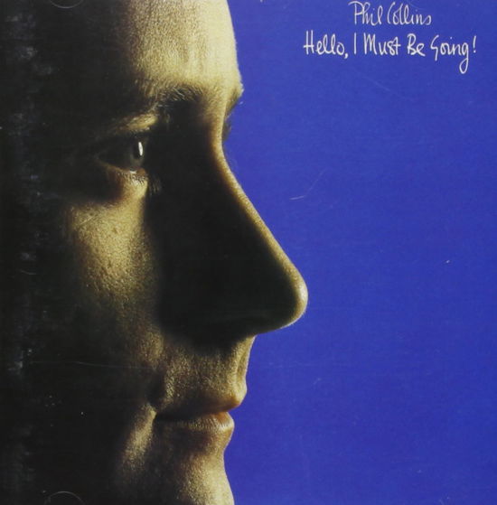 Cover for I Must B Phil Collins - Hello · Phil Collins - Hello, I Must B (CD) (2015)