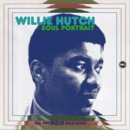 Cover for Willie Hutch · Soul Portrait (CD) [Reissue edition] (2009)