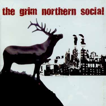 Grim Northern Social - Grim Northern Social - Music - ONE LITTLE INDEPENDENT - 5016958056223 - October 12, 2003