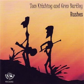 Cover for Tom Kitching · Rushes (CD) (2007)