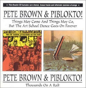 Things May Come & Things May Go / Thousands on a - Brown,pete & Piblokto - Musik - BGO REC - 5017261205223 - 10. juli 2001