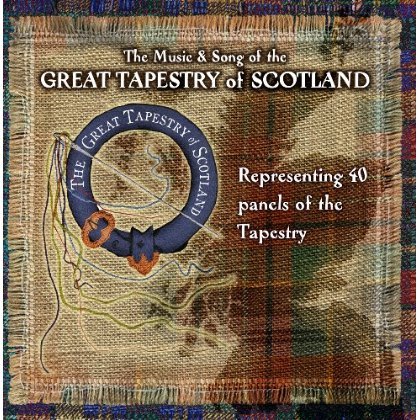 Cover for Music And Song Of The Great Tapestry Of Scotland (CD) (2012)