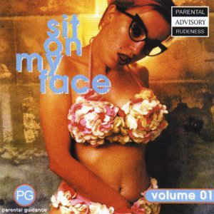 Varios-sit on My Face Vol 1 - Varios - Muzyka - Law & Auder - 5024545134223 - 