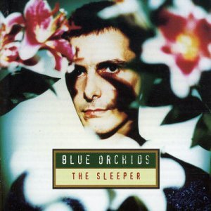 Cover for Blue Orchids · Sleeper (CD) (2003)